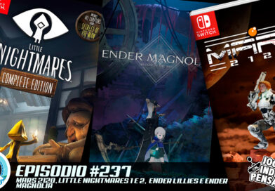 Nintendo POWdcast #237 – Jogos INDIEspensaveis: Little Nightmares, Mars 2120 e Franquia Ender