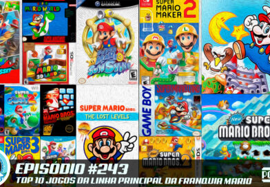 Nintendo POWdcast #243 – Top 10 Jogos da Linha Principal de Super Mario