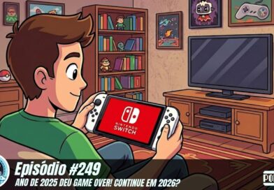 Nintendo POWdcast #249 – 2025 deu Game Over! Continue em 2026?